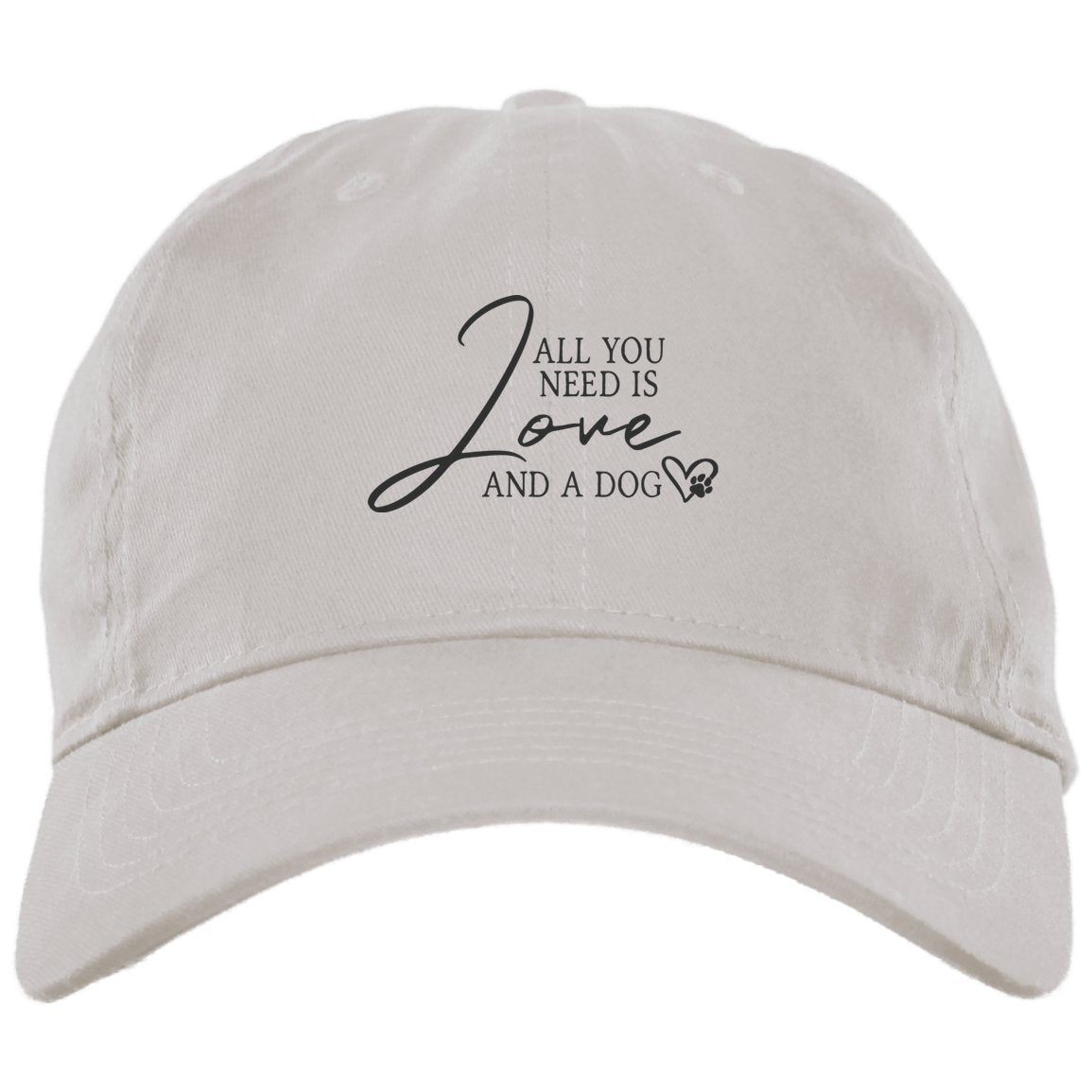 Embroidered All You Need Is Love and a Dog Brushed Twill Cap With Visor White One Size - Barky Things