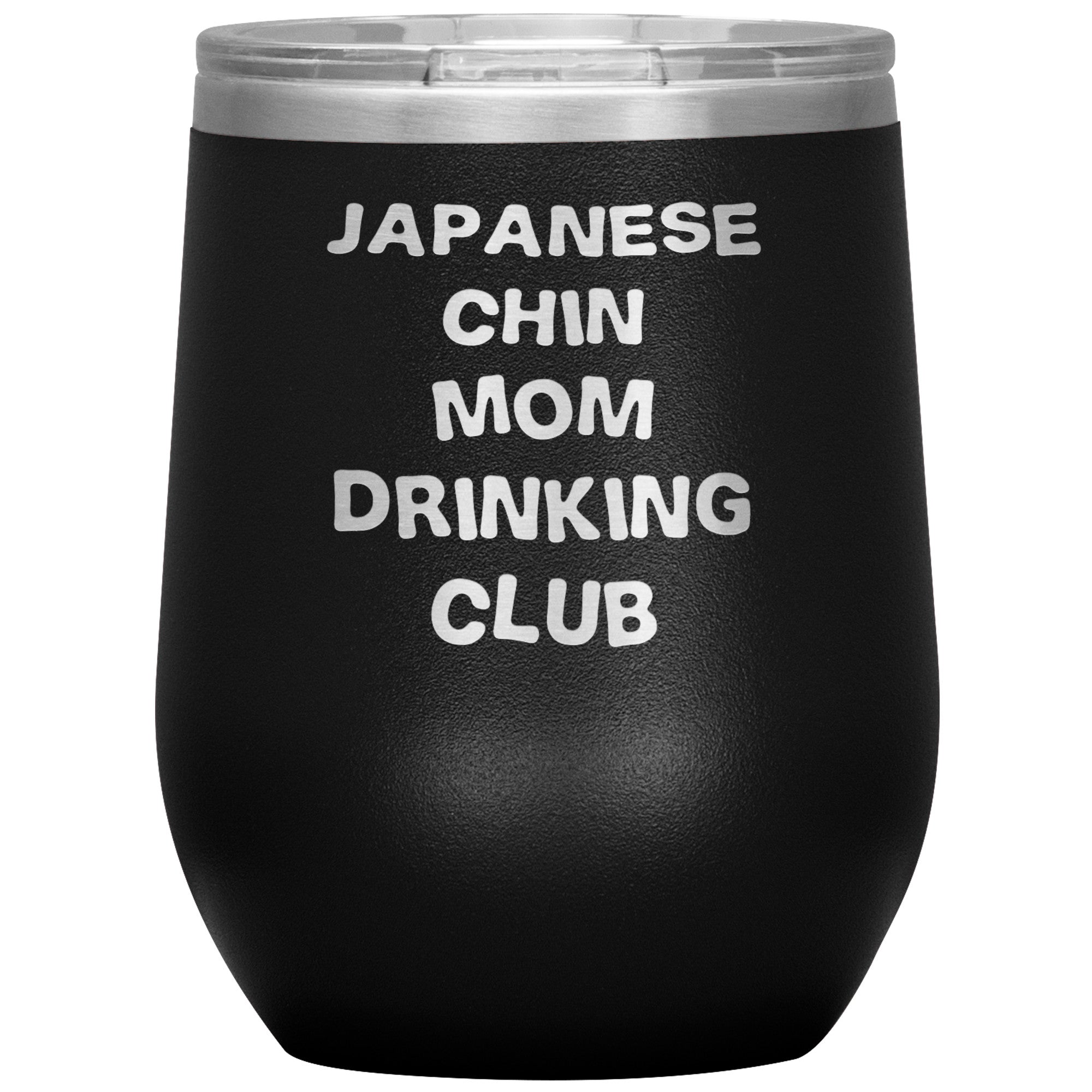 Japanese Chin Drinking Mom Wine Tumbler Black - Barky Things