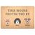 Personalized Doormat With Up To 4 Dogs Protecting House - Barky Things